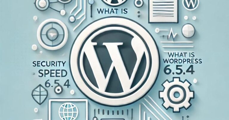 What is WordPress 6.5.4